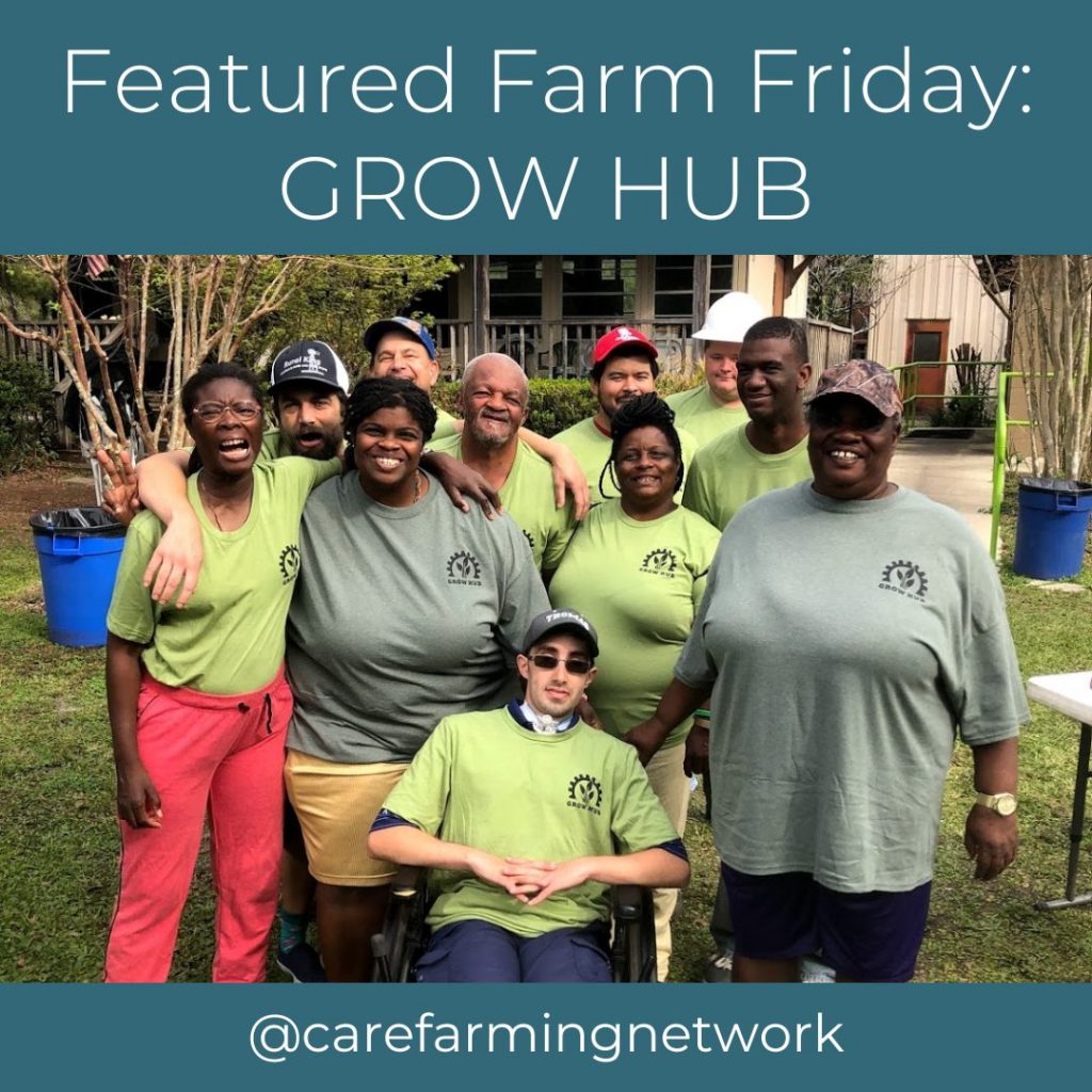 Top text: Featured Farm Friday - Grow Hub. Image: 11 farmers in matching Grow Hub tee shirts smile and pose for the camera. Bottom text: @CareFarmingNetwork