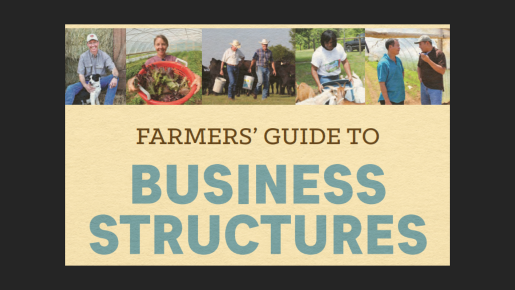 Farmers' Guide to Business Structures